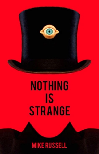 Nothing Is Strange - Mike Russell